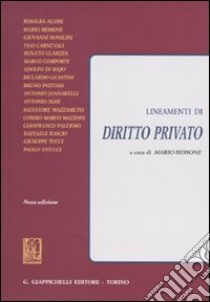 Lineamenti di diritto privato libro di Bessone M. (cur.)