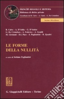 Le forme della nullità libro di Pagliantini S. (cur.)