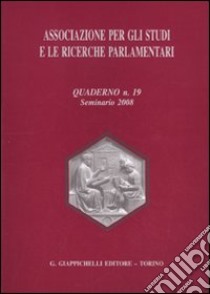 Associazione per gli studi e le ricerche parlamentari (19) libro