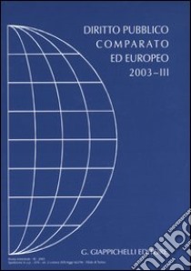 Diritto pubblico comparato ed europeo 2003 (3) libro