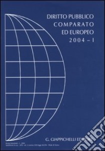 Diritto pubblico comparato ed europeo 2004 (1) libro