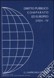 Diritto pubblico comparato ed europeo 2004 (4) libro