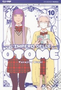 L'impero delle Otome. Vol. 10 libro di Kishi Torajiro