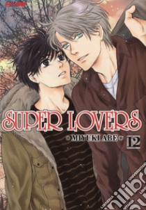 Super lovers. Vol. 12 libro di Abe Miyuki