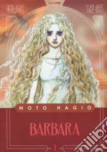 Barbara. Vol. 1 libro di Hagio Moto; Cocchi Pontalti G. (cur.)