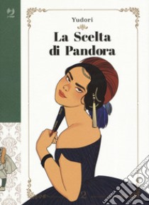 La scelta di Pandora. Vol. 2 libro di Yudori