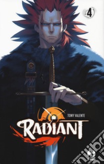 Radiant. Vol. 4 libro di Valente Tony