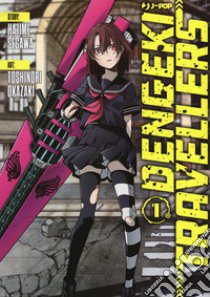 Dengeki travellers. Vol. 1 libro di Segawa Hajime