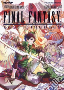 Final Fantasy. Lost stranger. Vol. 5 libro di Minase Hazuki