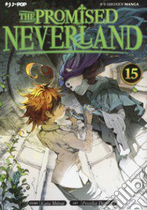The promised Neverland. Vol. 15 libro di Shirai Kaiu