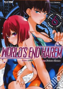 World's end harem. Vol. 6 libro di Link