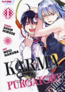 Karma of Purgatory. Vol. 1 libro di Hirose Shun