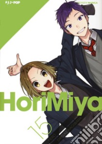 Horimiya. Vol. 15 libro di Hero; Hagiwara Daisuke