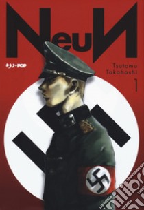 Neun. Vol. 1 libro di Takahashi Tsutomu