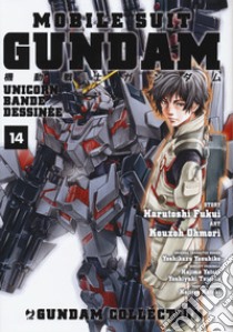Mobile Suit Gundam Unicorn. Bande Dessinée. Vol. 14 libro di Fukui Harutoshi; Kouzoh Ohmori