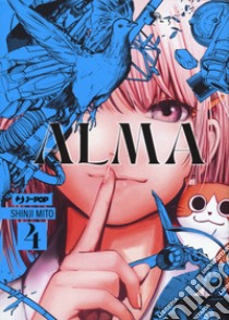 Alma. Vol. 4 libro di Mito Shinji