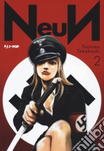 Neun. Vol. 2 libro di Takahashi Tsutomu