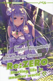 Re: zero. Starting life in another world. Vol. 9 libro di Nagatsuki Tappei