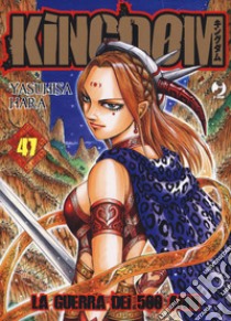 Kingdom. Vol. 47 libro di Hara Yasuhisa