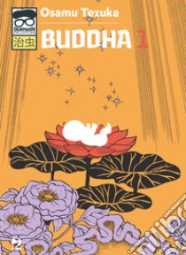 Buddha. Vol. 1 libro di Tezuka Osamu