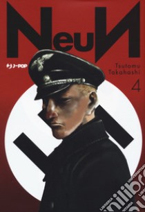 Neun. Vol. 4 libro di Takahashi Tsutomu