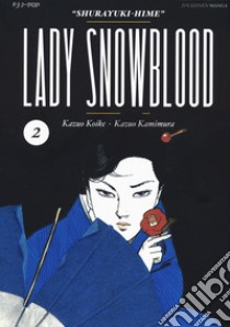 Lady Snowblood. Nuova ediz.. Vol. 2 libro di Koike Kazuo