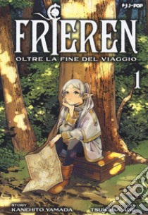 Frieren. Oltre la fine del viaggio. Ediz. variant. Vol. 1 libro di Yamada Kanehito