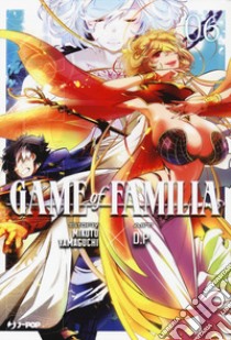 Game of familia. Vol. 6 libro di Yamaguchi Mikoto