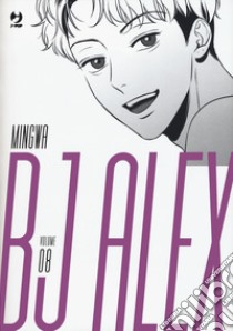 Bj Alex. Vol. 8 libro di Mingwa