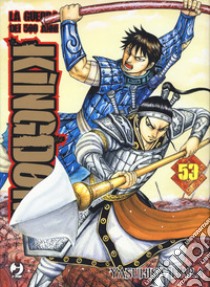 Kingdom. Vol. 53 libro di Hara Yasuhisa