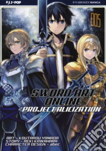 Project Alicization. Sword art online. Vol. 5 libro di Kawahara Reki