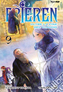 Frieren. Oltre la fine del viaggio. Vol. 9 libro di Yamada Kanehito