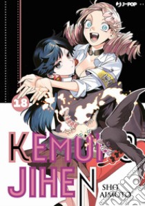 Kemono Jihen. Vol. 18 libro di Aimoto Sho