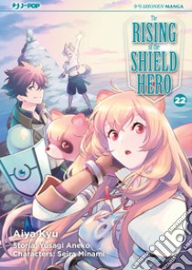 The rising of the shield hero. Vol. 22 libro di Aneko Yusagi; Minami Seira