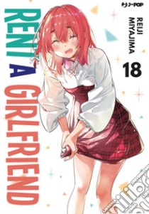 Rent-a-girlfriend. Vol. 18 libro di Miyajima Reiji