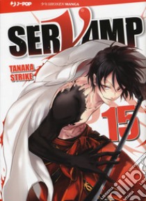 Servamp. Vol. 15 libro di Tanaka Strike