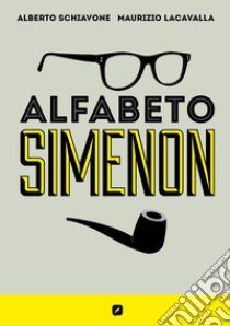 Alfabeto Simenon libro di Schiavone Alberto