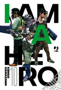 I am a hero. Nuova ediz.. Vol. 10 libro di Hanazawa Kengo