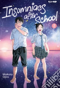 Insomniacs after school. Vol. 2 libro di Ojiro Makoto