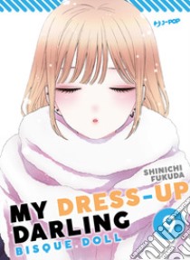 My dress up darling. Bisque doll. Vol. 9 libro di Fukuda Shinichi