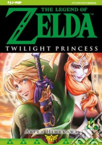 Twilight princess. The legend of Zelda. Vol. 11 libro di Himekawa Akira