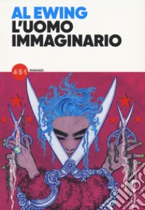 L'uomo immaginario libro di Ewing Al