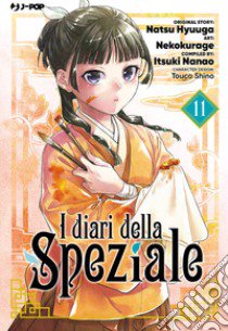 I diari della speziale. Vol. 11 libro di Hyuuga Natsu; Nanao Itsuki