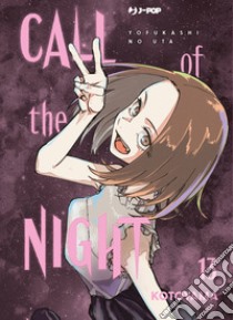 Call of the night. Vol. 13 libro di Kotoyama