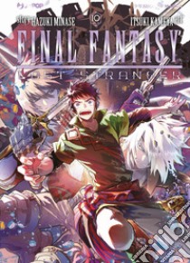 Final Fantasy. Lost stranger. Vol. 10 libro di Minase Hazuki