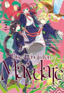 Tales of reincarnation in Maydare. Vol. 2 libro di Yuuma Midori