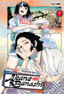 Akane-Banashi. Vol. 7: L' evento per gli zenza libro di Suenaga Yuki