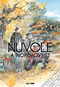 Nuvole a Nord-Ovest. Vol. 7 libro di Irie Aki