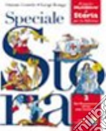 Speciale storia. Il nuovo multilibro di storia per la riforma. Per la Scuola media. Con espansione online. Vol. 2: Dal Rinascimento all'età delle rivoluzioni-Quaderno Cittadino libro di Gentile Gianni, Ronga Luigi