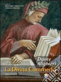 La Divina Commedia. Ediz. integrale. Con espansion libro di Alighieri Dante